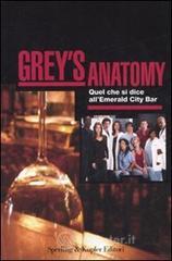 prezzi Greys anatomy Quel che si dice allEmerald City Bar­Quel che raccontano le infermiere