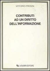 Contributi ad un diritto dell'informazione