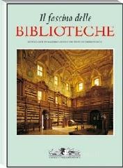 prezzi Il fascino delle biblioteche
