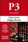 P3. Tutta la verit�