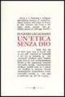 Un' etica senza Dio