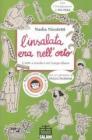 L' insalata era nell'orto. L'orto a scuola e nel tempo libero