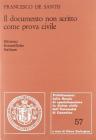 Il documento non scritto come prova civile