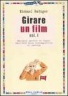 Girare un film vol.1