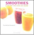 Smoothies e altre delizie da bere