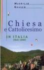 Chiesa e Cattolicesimo in Italia (1945-2000)