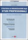 Strategia ed organizzazione degli studi professionali
