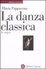La danza classica. Le origini