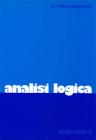 Analisi logica. Per la Scuola media