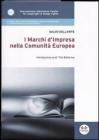 I marchi d'impresa nella Comunit� europea