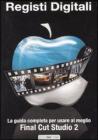 Final Cut studio 2. Con CD-ROM Final Cut studio 2. Con CD-ROM