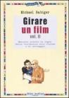Girare un film vol.2