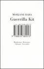 Guerrilla kit. Manifestare. Protestare. Sabotare. Sovvertire