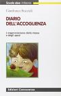Diario dell'accoglienza. L'organizzazione della classe e degli spazi