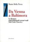 Da Vienna a Baltimora. La diaspora degli intellettuali europei negli Stati Uniti d'America