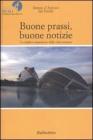Buone prassi, buone notizie. Le migliori esperienze delle citt� europee