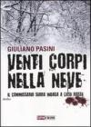 Venti corpi nella neve Venti corpi nella neve