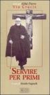 Servire per primi. Via crucis