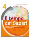 Tempo dei saperi. Sussidiario delle discipline. Per la 4� classe elementare