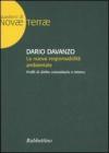 La nuova responsabilit� ambientale. Profili di diritto comunitario e interno