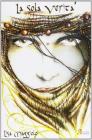 La sola verit�