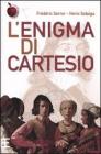 L' enigma di Cartesio