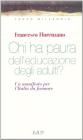 Chi ha paura dell'educazione degli adulti? Un manifesto per l'Italia da formare
