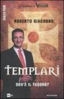 Templari. Dov'� il tesoro?