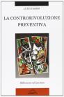 La controrivoluzione preventiva. Riflessioni sul fascismo