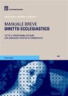 Diritto ecclesiastico. Manuale breve