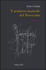 Il pensiero musicale del Novecento
