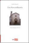 Una pieve millenaria. Monte Rubiaglio (820-2010)