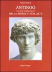 Antinoo. �Un dio malinconico� nella storia e nell'arte