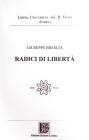 Radici di libert�