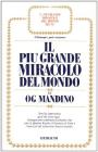 Il pi� grande miracolo del mondo