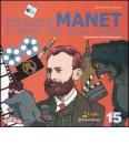 Edouard Manet. Il mistero della pittura svelata