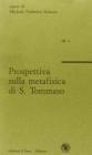 Prospettiva sulla metafisica di s. Tommaso