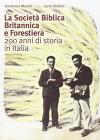 La Societ� Biblica b.f. 200 anni storia in Italia