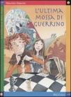 L' Ultima mossa di guerrino