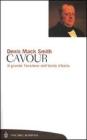 Cavour. Il grande Tessitore dell'Unit� d'Italia