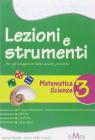 Lezioni e strumenti. Matematica-scienze. Per la 3� classe elementare