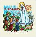 Il rosario. Un libro per i piccoli che insegna ai grandi