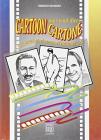 Cartoon non vuol dire cartone. 122 anni di cinema d'animazione