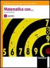 Matematica con... Dati e previsioni con elementi di trigonometria. Con epsansione online. Per le Scuole superiori