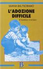 L' adozione difficile. Il bambino restituito
