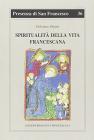 Spiritualit� della vita francescana
