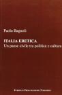 Italia eretica. Un paese civile tra politica e cultura