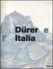 D�rer e l'Italia. Catalogo della mostra (Roma, 10 marzo-9 giugno 2007)