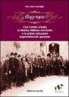 1849-1902. Con l'Unit� d'Italia la marina militare nel golfo e le prime istituzioni imprenditoriali spezzine. Storia economica e politica