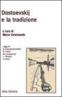Dostoevskij e la tradizione